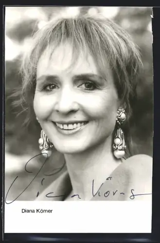 AK Diana Körner mit Ohrhängern, Autograph
