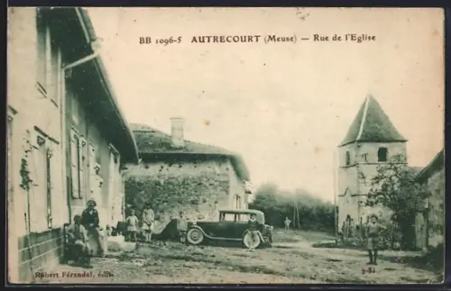 AK Autrecourt /Meuse, Rue de l`Eglise, Strassenpartie