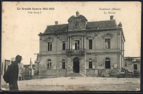 AK Sampigny, La Mairie, La Grande Guerre 1914-15
