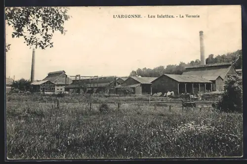 AK Les Islettes /Argonne, La Verrerie