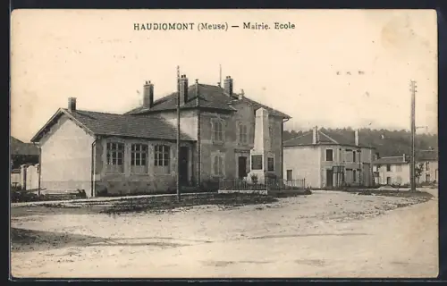 AK Haudiomont /Meuse, Mairie et Ecole