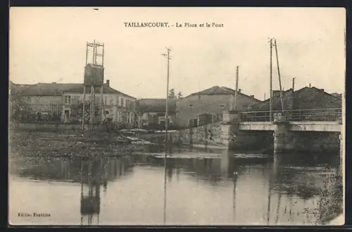 AK Taillancourt, La Place et le Pont