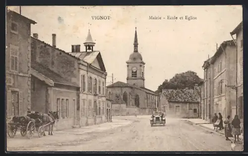 AK Vignot, Mairie, Ecole et Eglise