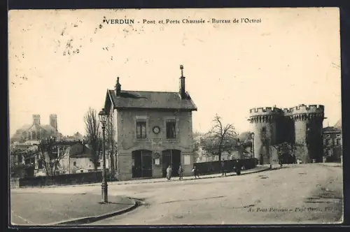 AK Verdun, Pont et Porte Chaussée, Bureau de l`Octroi