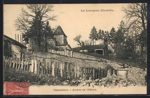 AK Vaucouleurs, La Lorraine Illustrée, Avenue du Château
