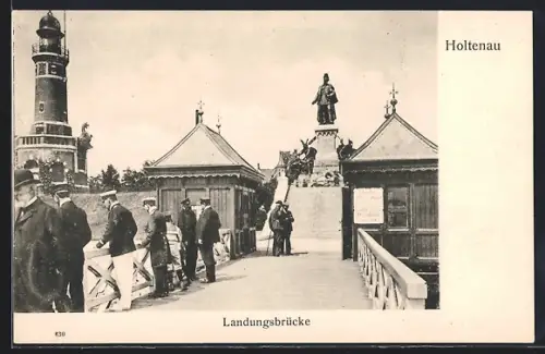 AK Holtenau, Landungsbrücke mit Kaiser Wilhelm-Denkmal
