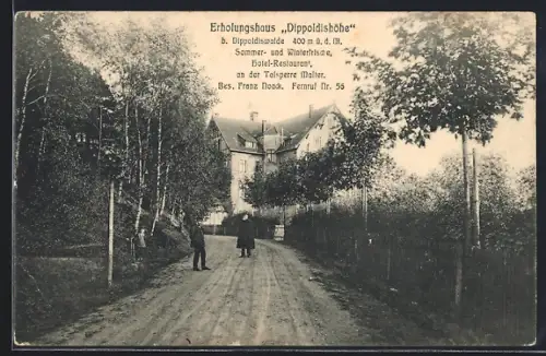 AK Dippoldiswalde, Hotel-Restaurant Erholungshaus Dippoldishöhe, Bes. Franz Noack