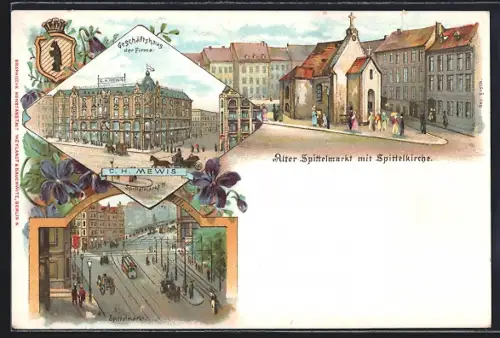 Lithographie Berlin, Geschäftshaus der Firma C. H. Mewis, Spittelmarkt 11, Alter Spittelmarkt mit Spittelkirche