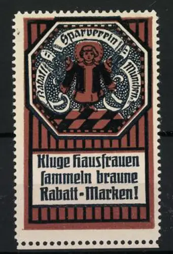 Reklamemarke Kluge Hausfrauen sammeln braune Rabatt-Marken, Rabatt-Sparverein München