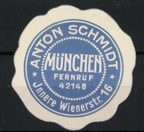 Reklamemarke München, Anton Schmidt, Fernruf 42148