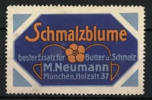 Reklamemarke München, Schmalzblume Margarine M. Neumann, Holzstr. 37, orange Blume