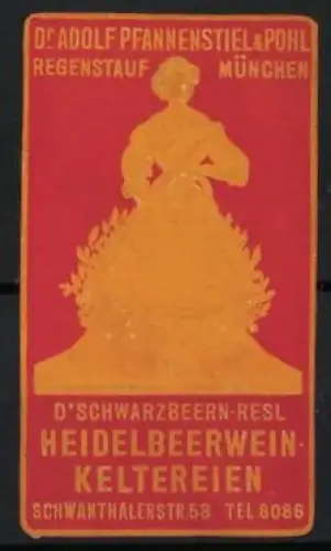 Reklamemarke München, D`Schwarzbeern-Resl Heidelbeerweinkeltereien, Frauenfigur