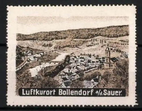 Reklamemarke Bollendorf, A/d Sauer, Ortsansicht mit Kirche