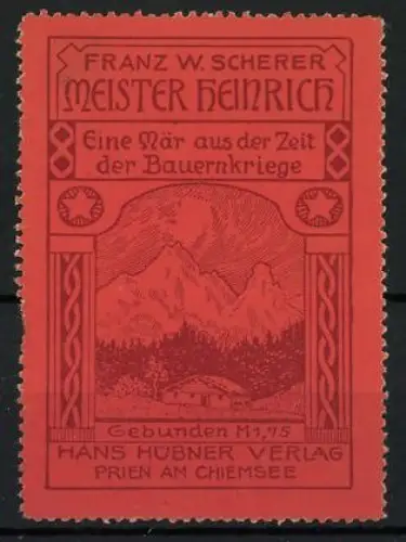 Reklamemarke Prien am Chiemsee, Meister Heinrich, Alpenlandschaft