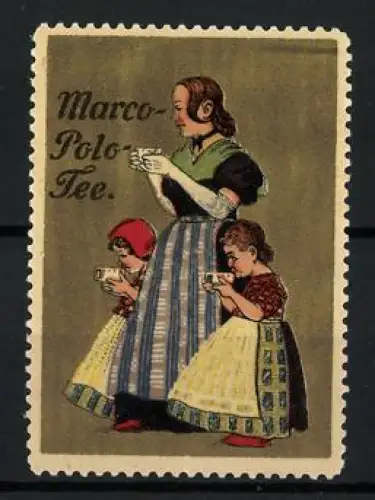 Reklamemarke Marco-Polo-Tee, Frau mit Kindern beim Teetrinken