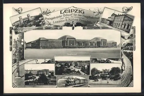 AK Leipzig, Hauptbahnhof Entwurf von Lossow & Kühne, Eilenburger Bahnhof, Magdeburg und Dresdener Bahnhof