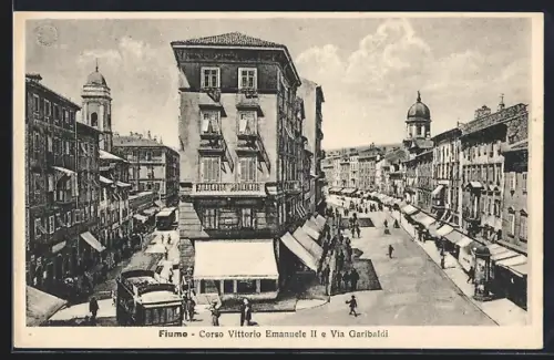 AK Fiume, Corso Vittorio Emanuele II e Via Garibaldi