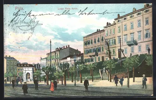 AK Pola, Largo Porta Aurea