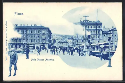 AK Fiume, Molo Piazza Adamich