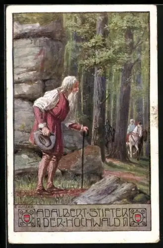 Künstler-AK Ernst Kutzer: Adalbert Stifter, Der Hochwald, alter Mann erblickt Reiter