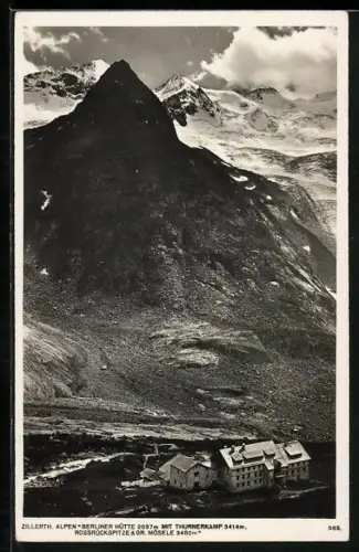 AK Berliner Hütte mit Thurnerkamp, Rossrückspitze & Gr. Mösele in den Zillerthaler Alpen