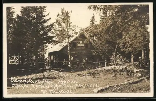 AK Kampsteinhütte der Alpinen Gesellschaft D` Hergottschnitzer, Ortsgruppe Wr. Neustadt
