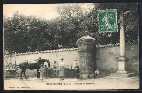 AK Menaucourt, La Fontaine ou Abreuvoir