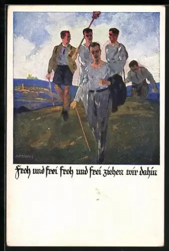 Künstler-AK Otto Amtsberg: Froh und frei ziehen wir dahin, Zum Besten des D. T.-Hauses, Wandervögel