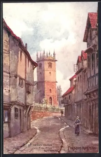 Künstler-AK Shrewsbury, St. Julian`s Church and Fish Street