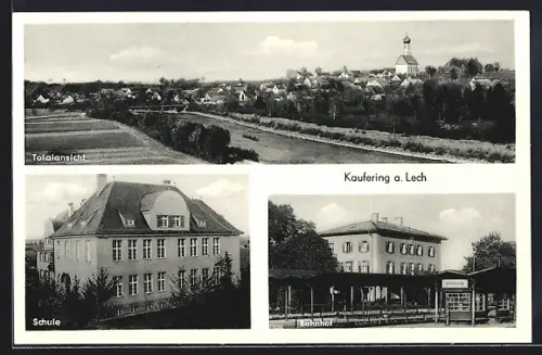 AK Kaufering, Bahnhof, Schule, Totalansicht