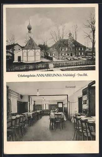 AK Annabrunn / Mühldorf, Blick auf Erholungsheim u. Speisesaal