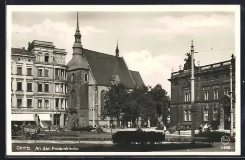 AK Görlitz, Frauenkirche und Anlage, Ortspartie