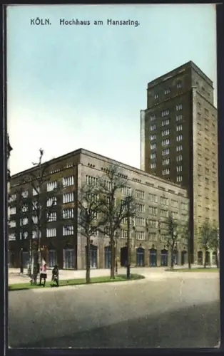 AK Köln-Neustadt, Hochhaus am Hansaring