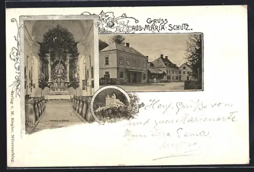 AK Maria Schutz, Strassenpartie und Kircheninnenraum