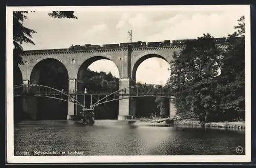 AK Görlitz, Neisseviadukt m. Laufsteg
