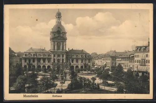 AK Mannheim, Das Rathaus mit Gartenanlage