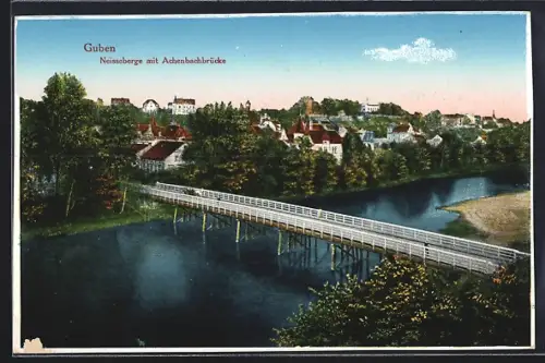 AK Guben, Neisseberge mit Achenbachbrücke