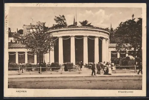 AK Aachen, Der Elisenbrunnen