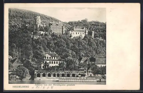 AK Heidelberg, Schloss von der Hirschgasse gesehen