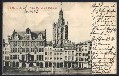 AK Köln a. Rh., Alter Markt mit Geschäften und Rathaus