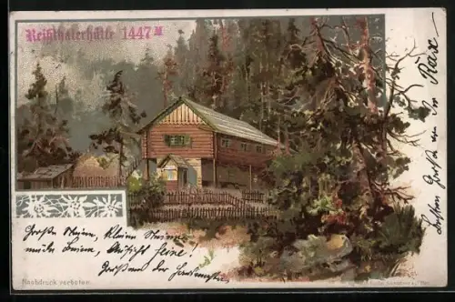 Lithographie Reissthalerhütte, Berghütte mit naher Umgebung