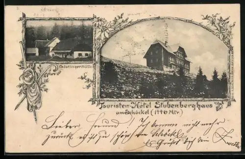 AK Touristen-Hotel Stubenberghaus am Schöckel und Göstringer Hütte