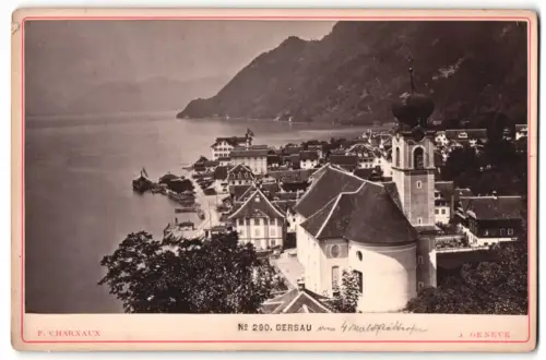 Fotografie P. Charnaux, Geneve, Ansicht Gersau, Blick auf den Ort am Vierwaldstättersee