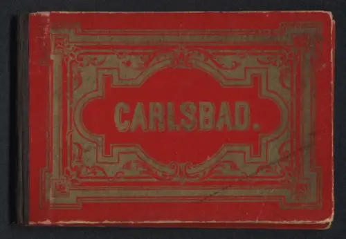 Leporello-Album 12 Lithographie-Ansichten Carlsbad, Parkstrasse, Etablissement Pupp, Parkrestaurant, Alte Wiese, Sprudel