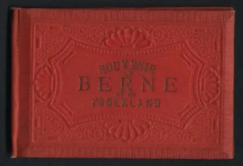 Leporello-Album 24 Lithographie-Ansichten Berne, Hospice du Grimsel, Giessbach Hotel, Mürren, Cathedrale, Rathaus, Horlo