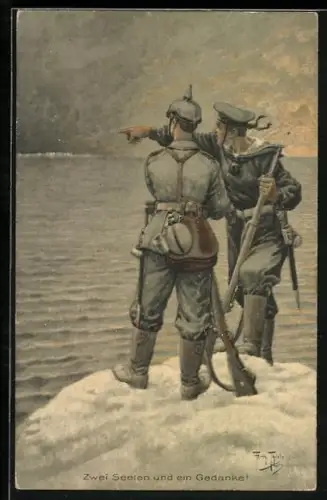Künstler-AK A. Thiele: Feldgrauer und Marine-Soldat, zwei Seelen - ein Gedanke