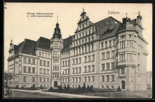 AK Berlin-Pankow, Höhere Mädchenschule und Lehrerinnenseminar