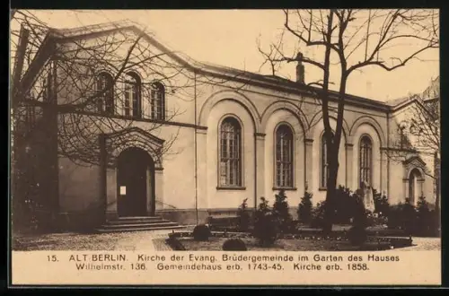 AK Berlin, Kirche der evangelischen Brüdergemeinde im Garten des Hauses Wilhelmstrasse 136