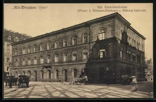 AK Dresden, Kgl. Superintendentur an der Kreuzkirche