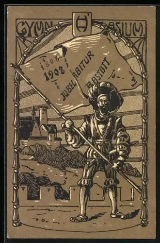 Künstler-AK Rastatt, Gymnasium, Abitur 1908, Landsknecht mit Fahne vor Stadtansicht